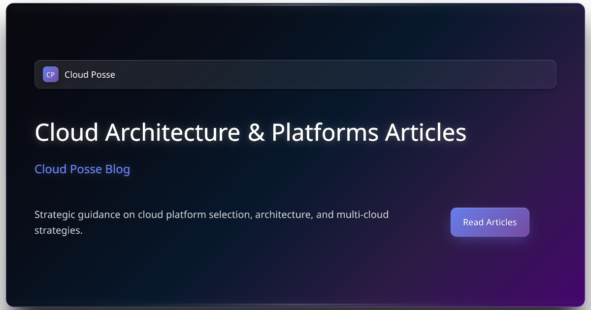 Cloud Architecture & Platforms Articles | Cloud Posse Blog