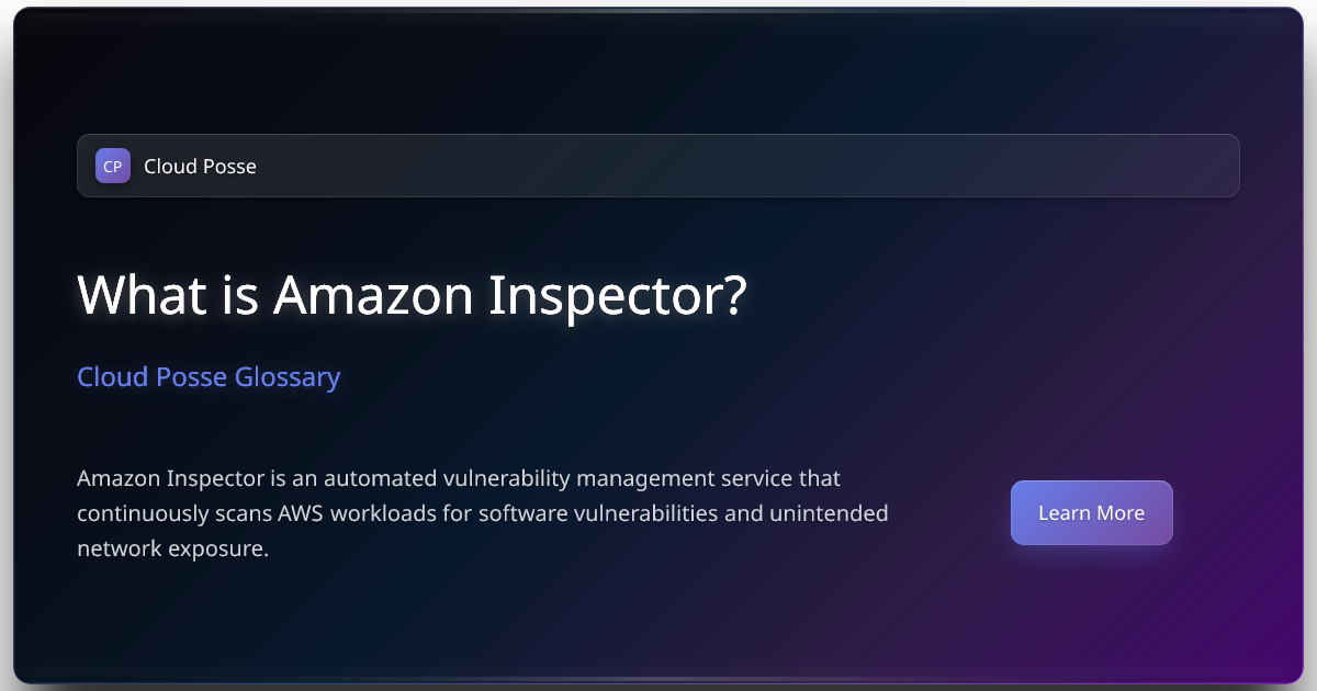 What is Amazon Inspector? | Cloud Posse Glossary